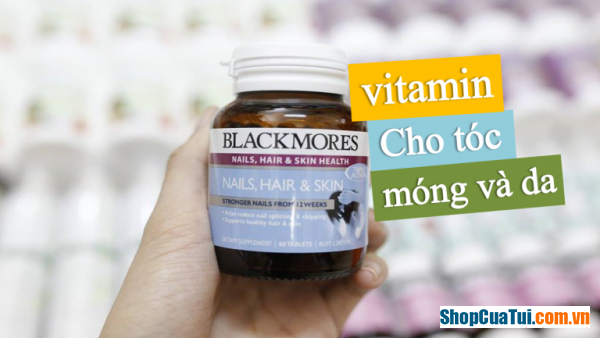 Blackmores Nail,Hair and Skin Của Úc - Giúp Da,Móng VàTóc Chắc Khỏe,Giảm Gãy Rụng