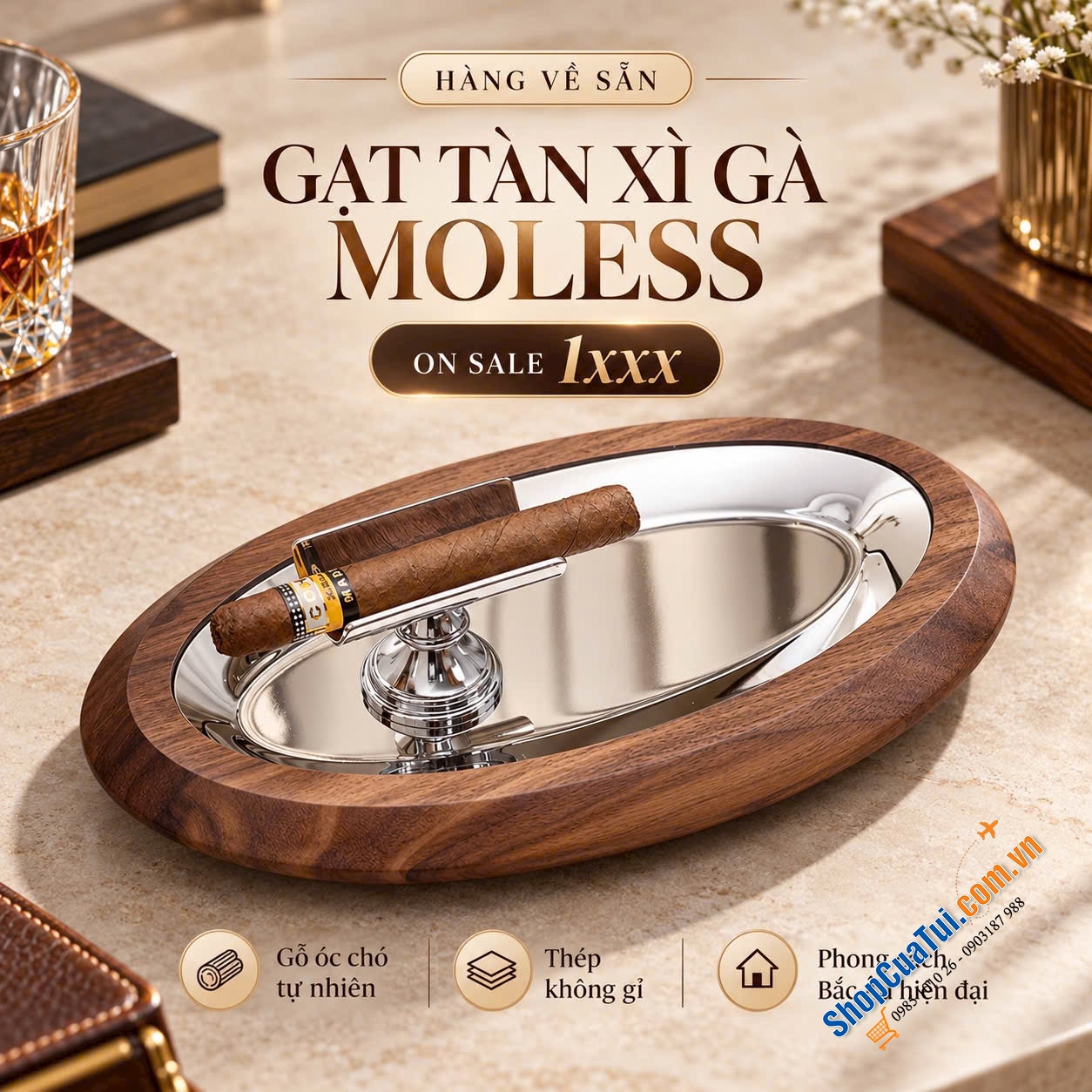GẠT TÀN XÌ GÀ MOLESS – SANG TRỌNG & ĐẲNG CẤP.
