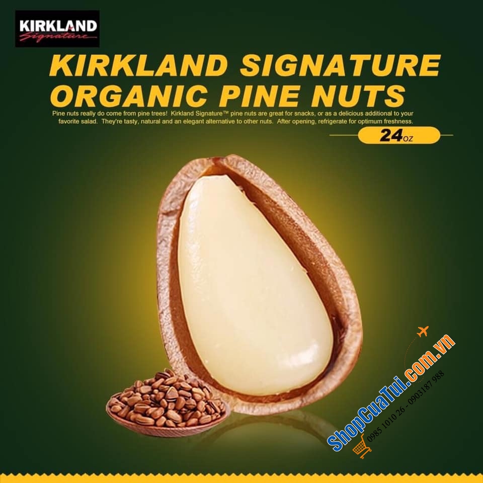 HẠT THÔNG HỮU CƠ ORGANIC PINE NUT KIRKLAND 680g